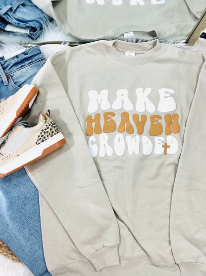 Make Heaven Crowded Puff Sweatshirt